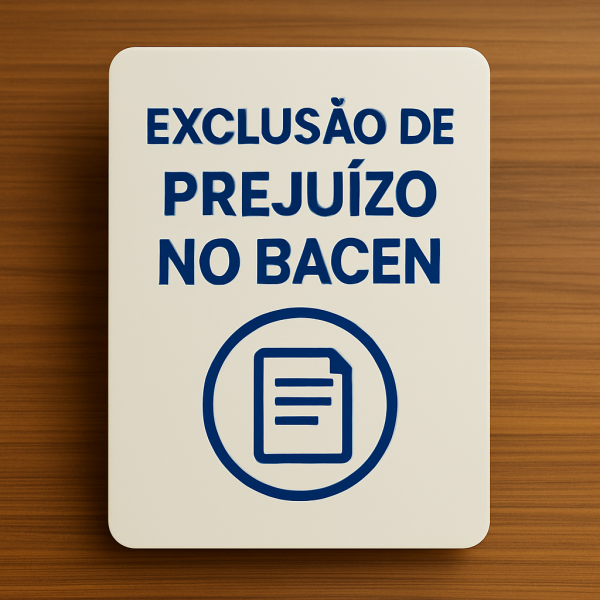 🏦 Exclusão de Prejuízo no BACEN