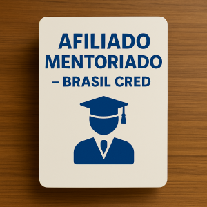 💼 Afiliado Mentoriado – Brasil Cred